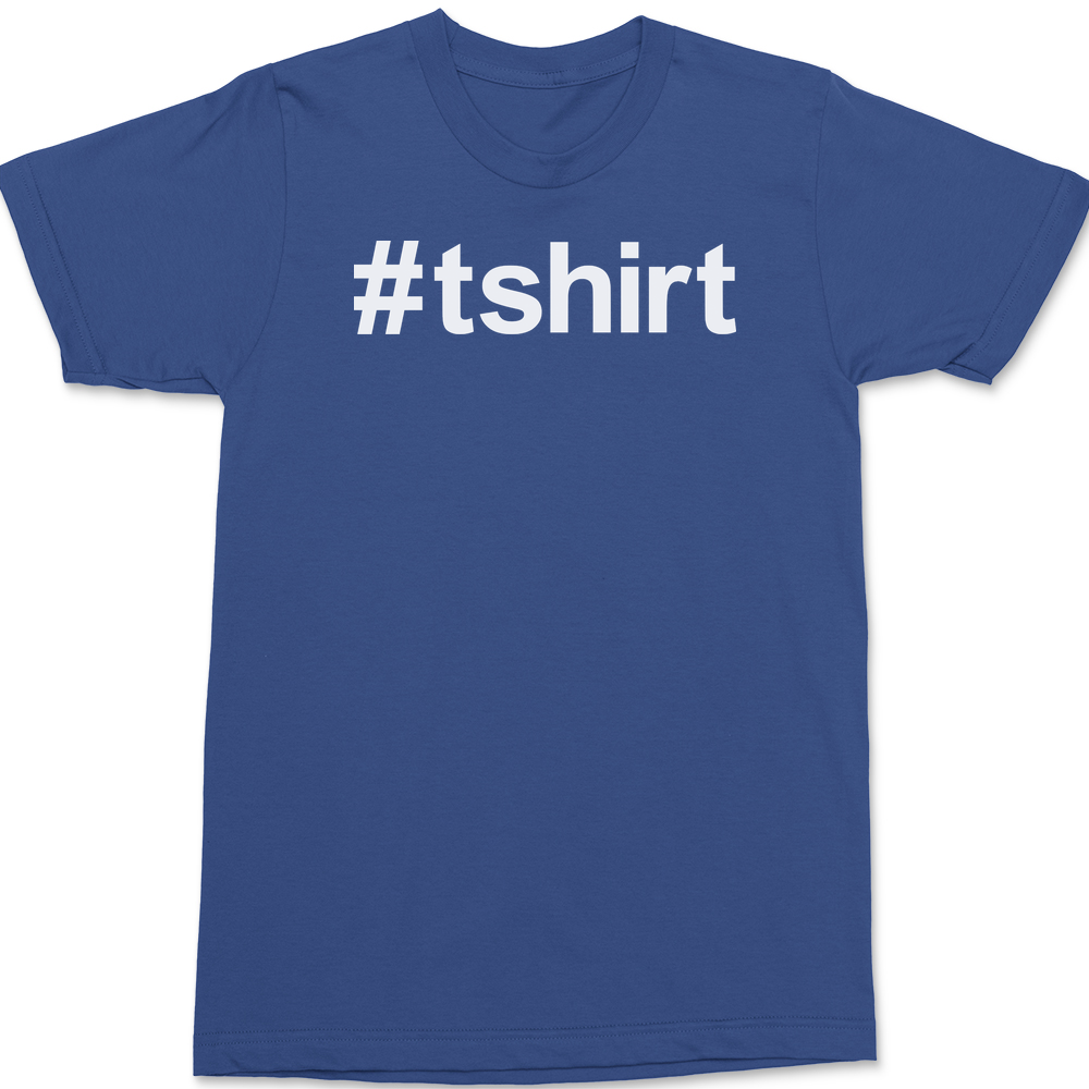 Hashtag T-Shirt T-Shirt BLUE