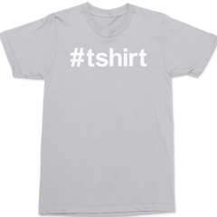 Hashtag T-Shirt T-Shirt SILVER