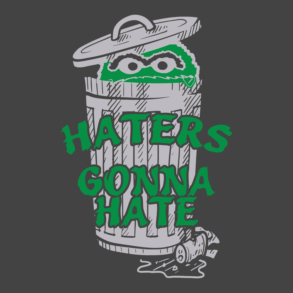 Haters Gonna Hate T-Shirt CHARCOAL