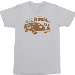 Home Is Where You Park It T-Shirt SILVER