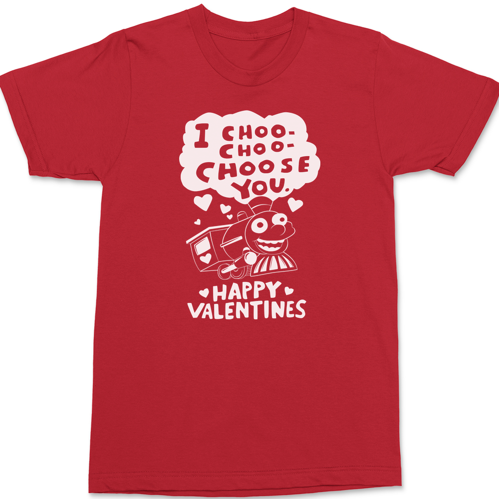 I Choo Choo Choose You T-Shirt RED