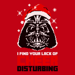 I Find your Lack of Cheer Disturbing T-Shirt RED
