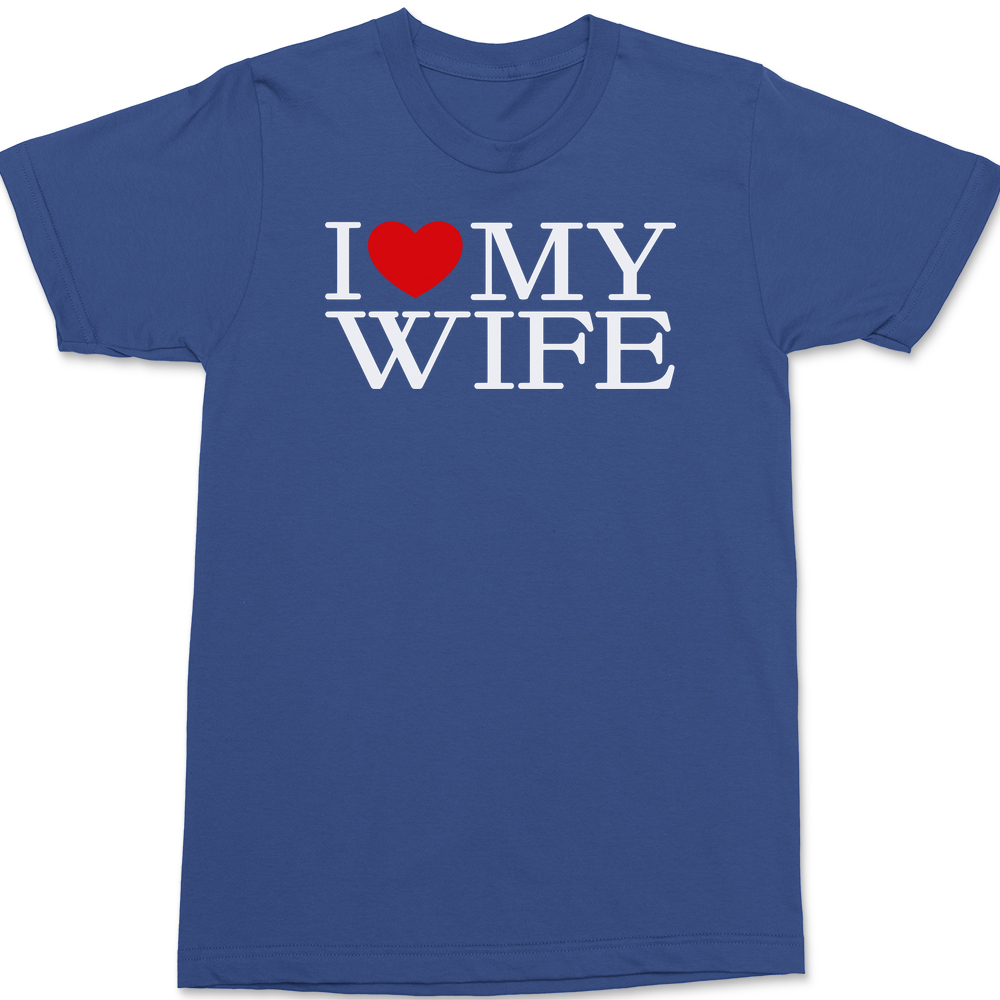 I Love My Wife T-Shirt BLUE