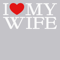 I Love My Wife T-Shirt SILVER