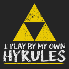 I Play By My Own Hyrules T-Shirt BLACK