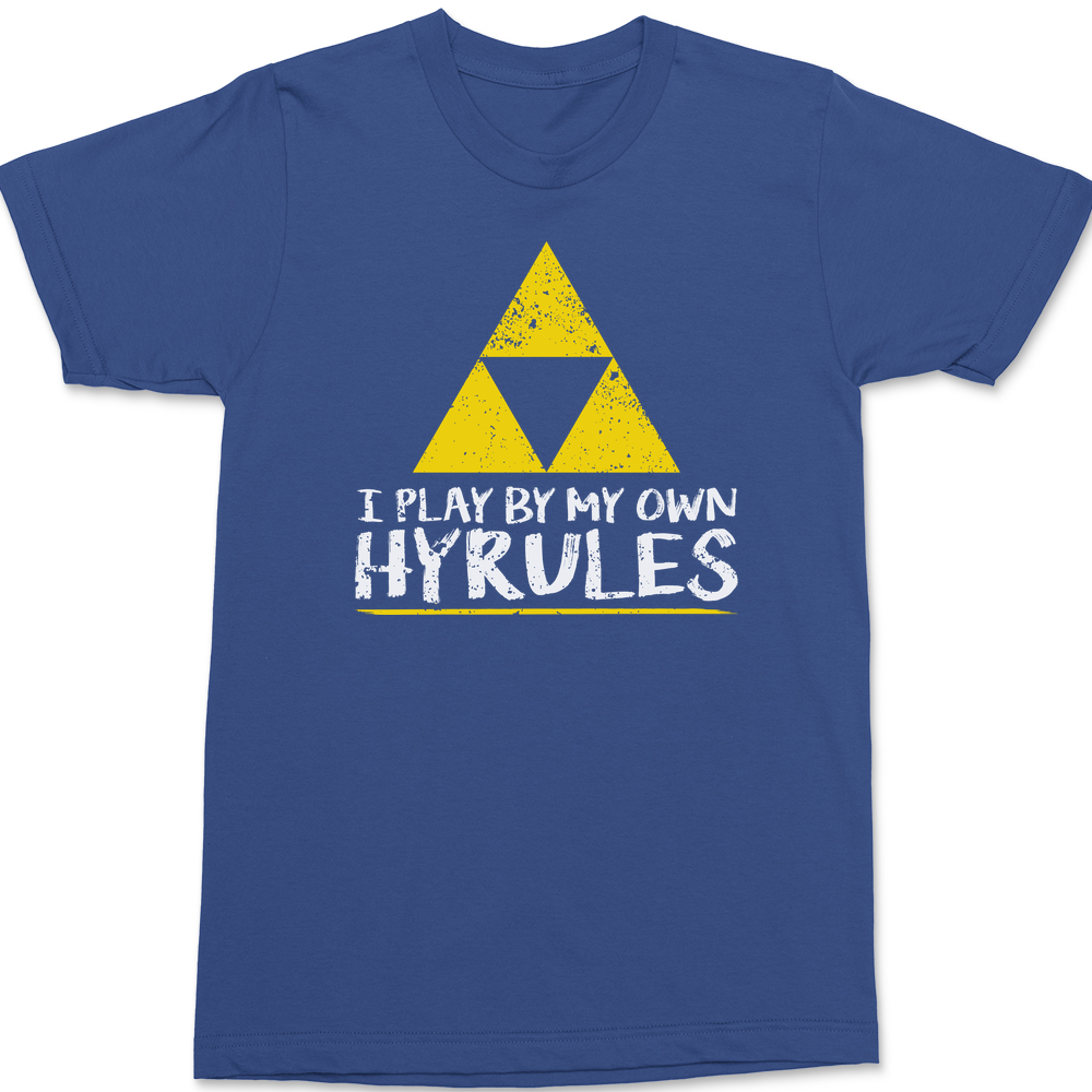 I Play By My Own Hyrules T-Shirt BLUE