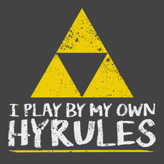I Play By My Own Hyrules T-Shirt CHARCOAL
