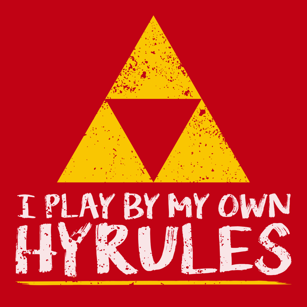I Play By My Own Hyrules T-Shirt RED
