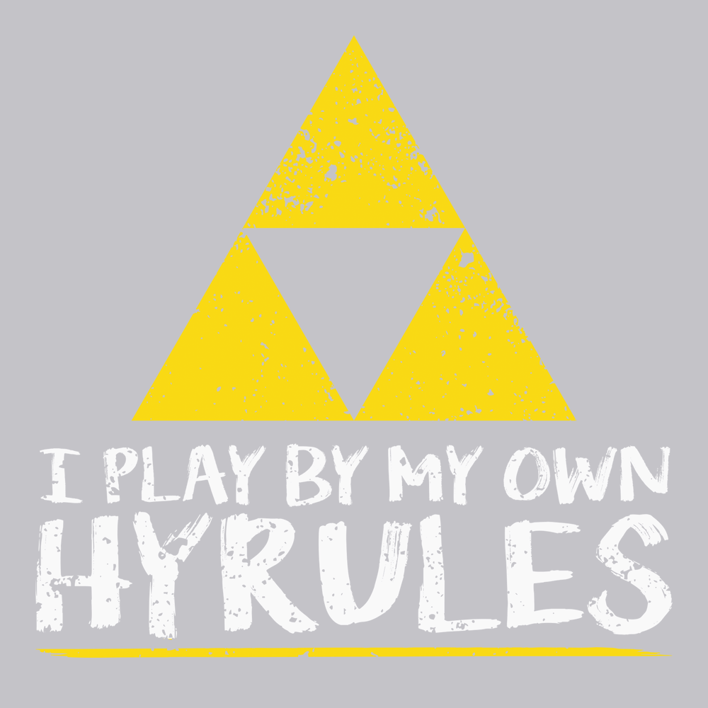 I Play By My Own Hyrules T-Shirt SILVER