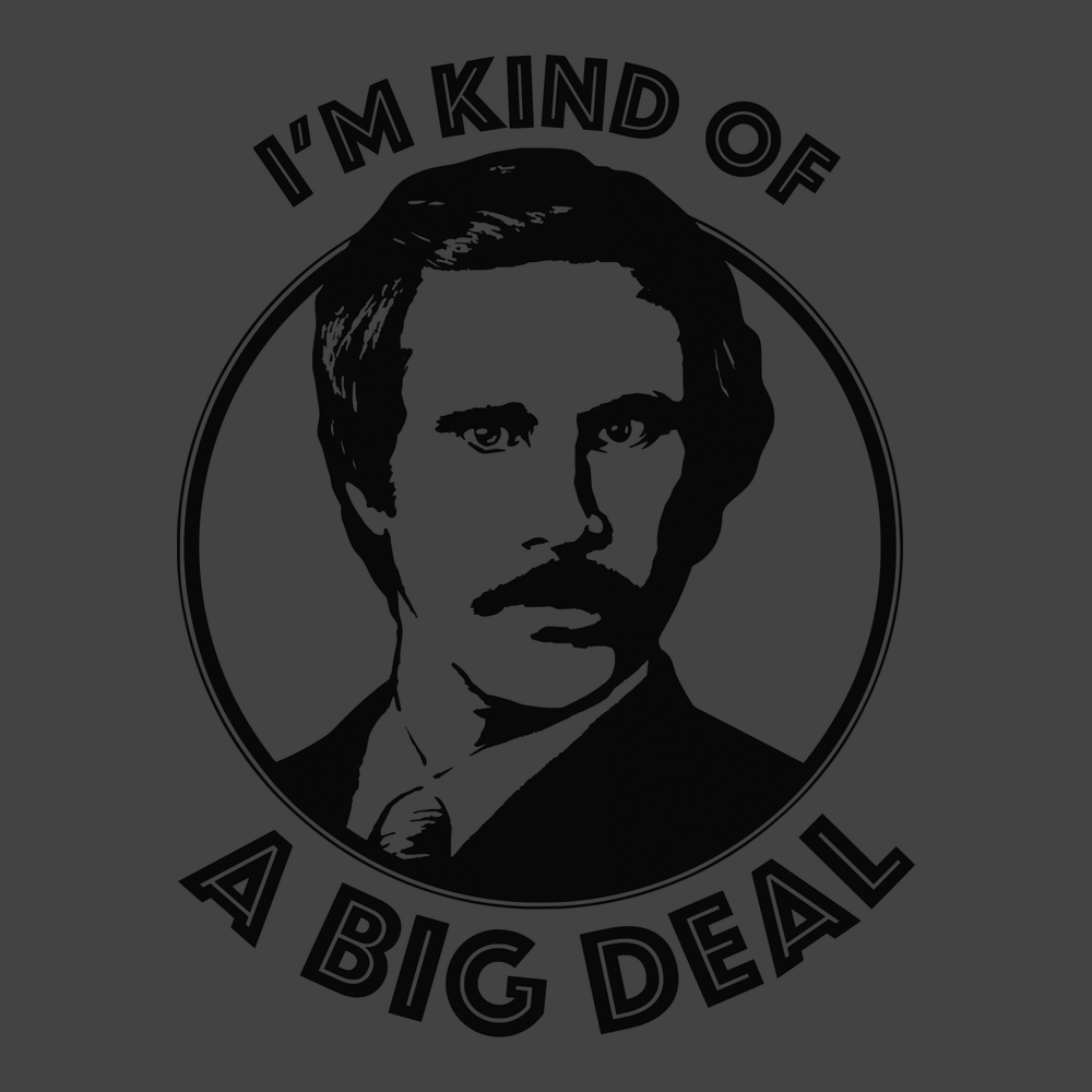 I'm Kind Of A Big Deal T-Shirt CHARCOAL