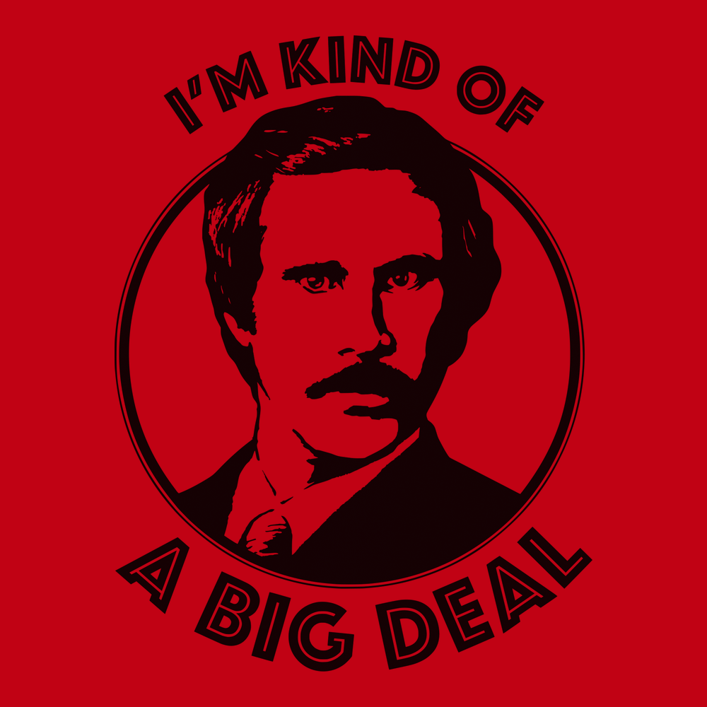 I'm Kind Of A Big Deal T-Shirt RED