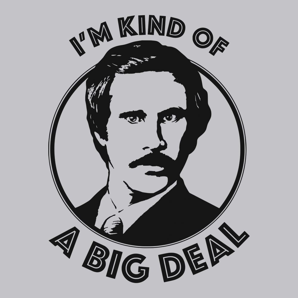 I'm Kind Of A Big Deal T-Shirt SILVER