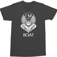 I'm On A Boat T-Shirt CHARCOAL