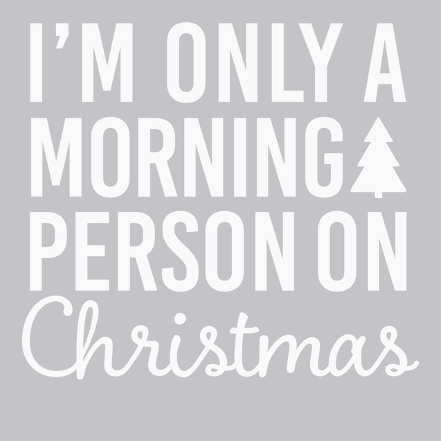 I'm Only A Morning Person On Christmas T-Shirt SILVER
