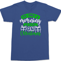 I'm Only a Morning Person On Christmas T-Shirt BLUE