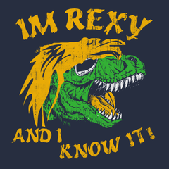 I'm Rexy and I Know It T-Shirt Navy
