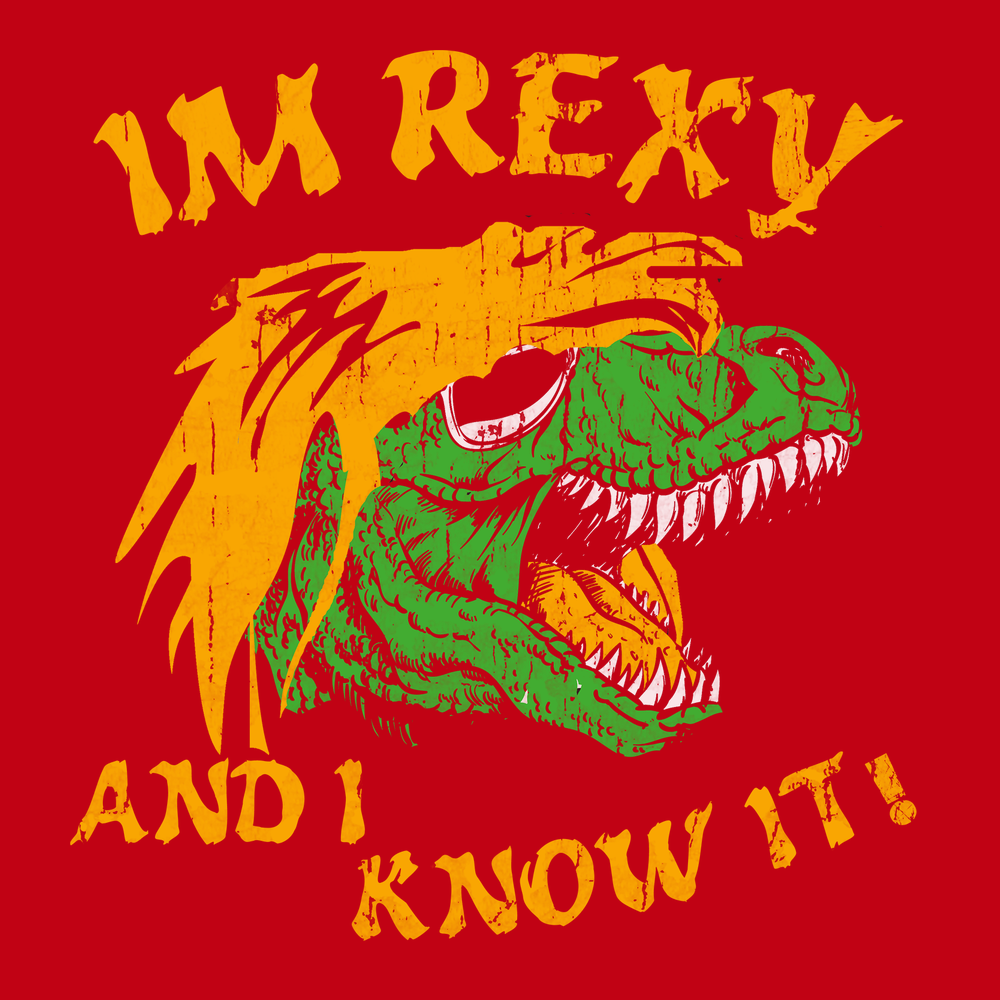 I'm Rexy and I Know It T-Shirt RED
