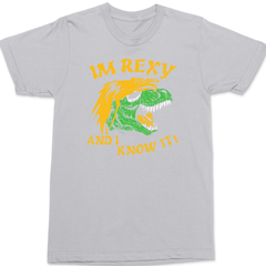 I'm Rexy and I Know It T-Shirt SILVER