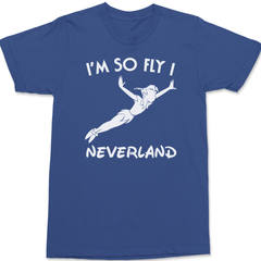 I'm So Fly I Neverland T-Shirt BLUE