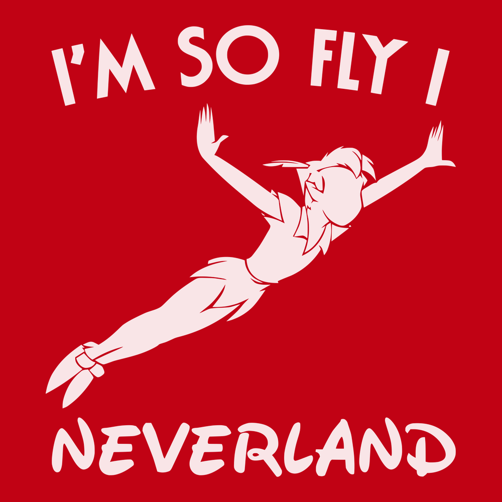 I'm So Fly I Neverland T-Shirt RED