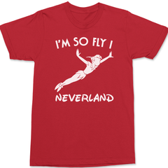 I'm So Fly I Neverland T-Shirt RED