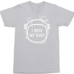I need My Space T-Shirt SILVER