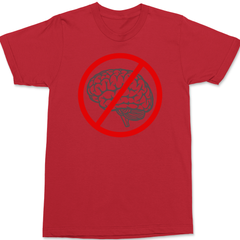 Idiotcracy Anti Brain T-Shirt RED