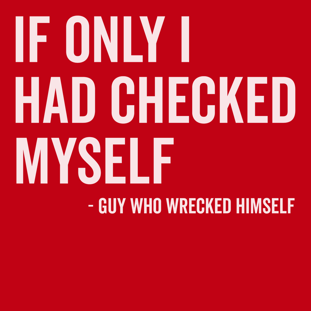 If Only I Had Checked Myself T-Shirt RED