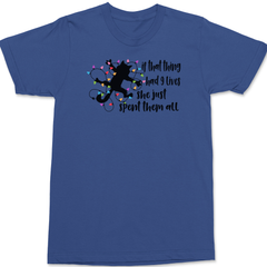 If That Thing Had 9 Lives T-Shirt BLUE