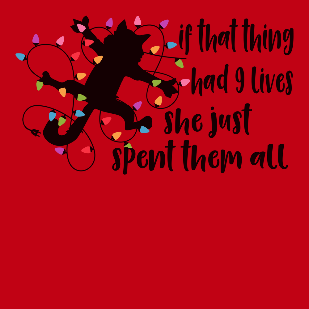 If That Thing Had 9 Lives T-Shirt RED