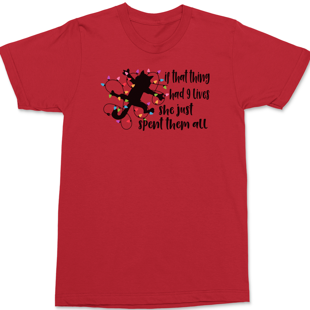 If That Thing Had 9 Lives T-Shirt RED