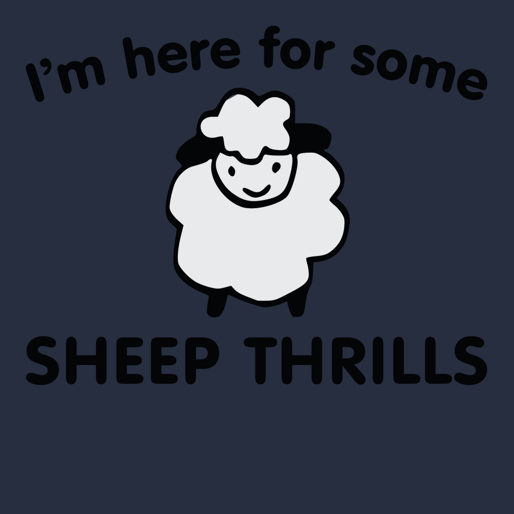 Im Here For Some Sheep Thrills T-Shirt Navy
