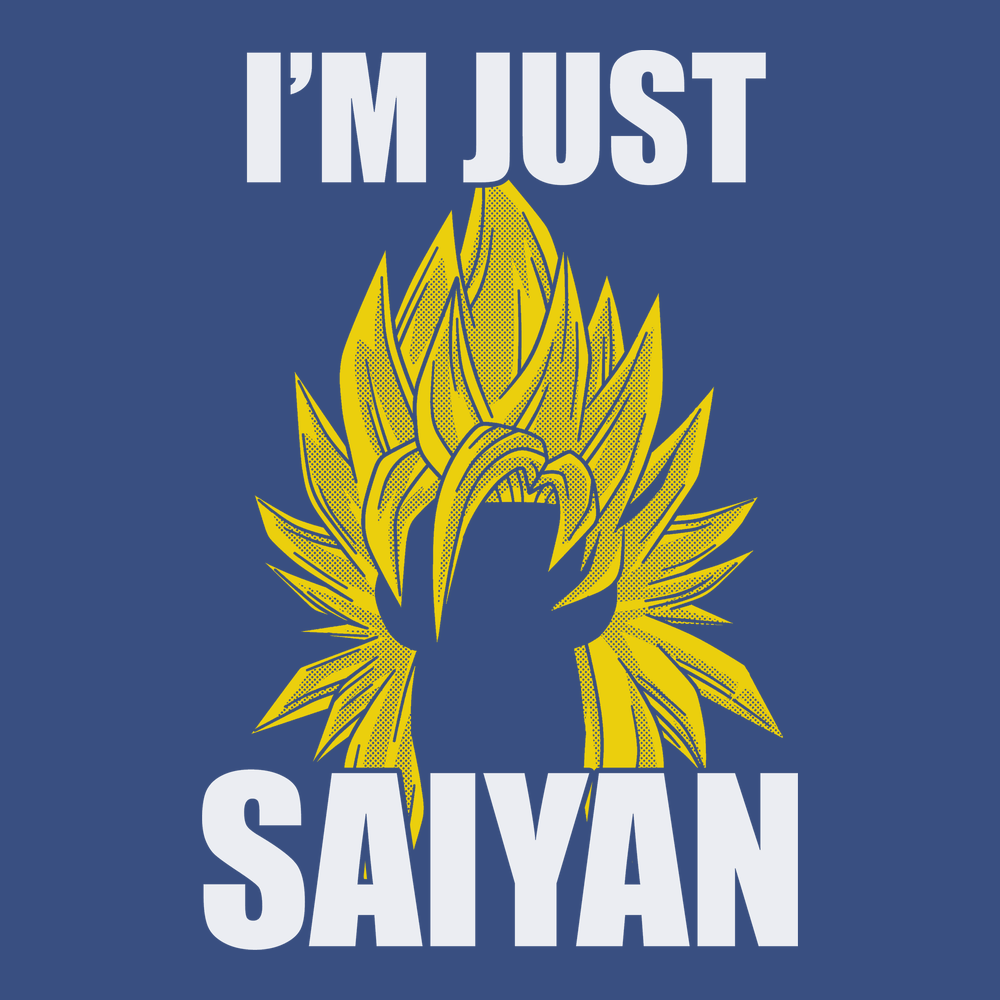 Im Just Saiyin T-Shirt BLUE