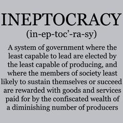 Ineptocracy T-Shirt - Textual Tees