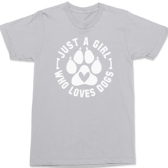 Just A Girl Who Loves Dogs T-Shirt SILVER