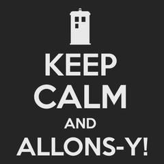 Keep Calm and Allons-y T-Shirt BLACK