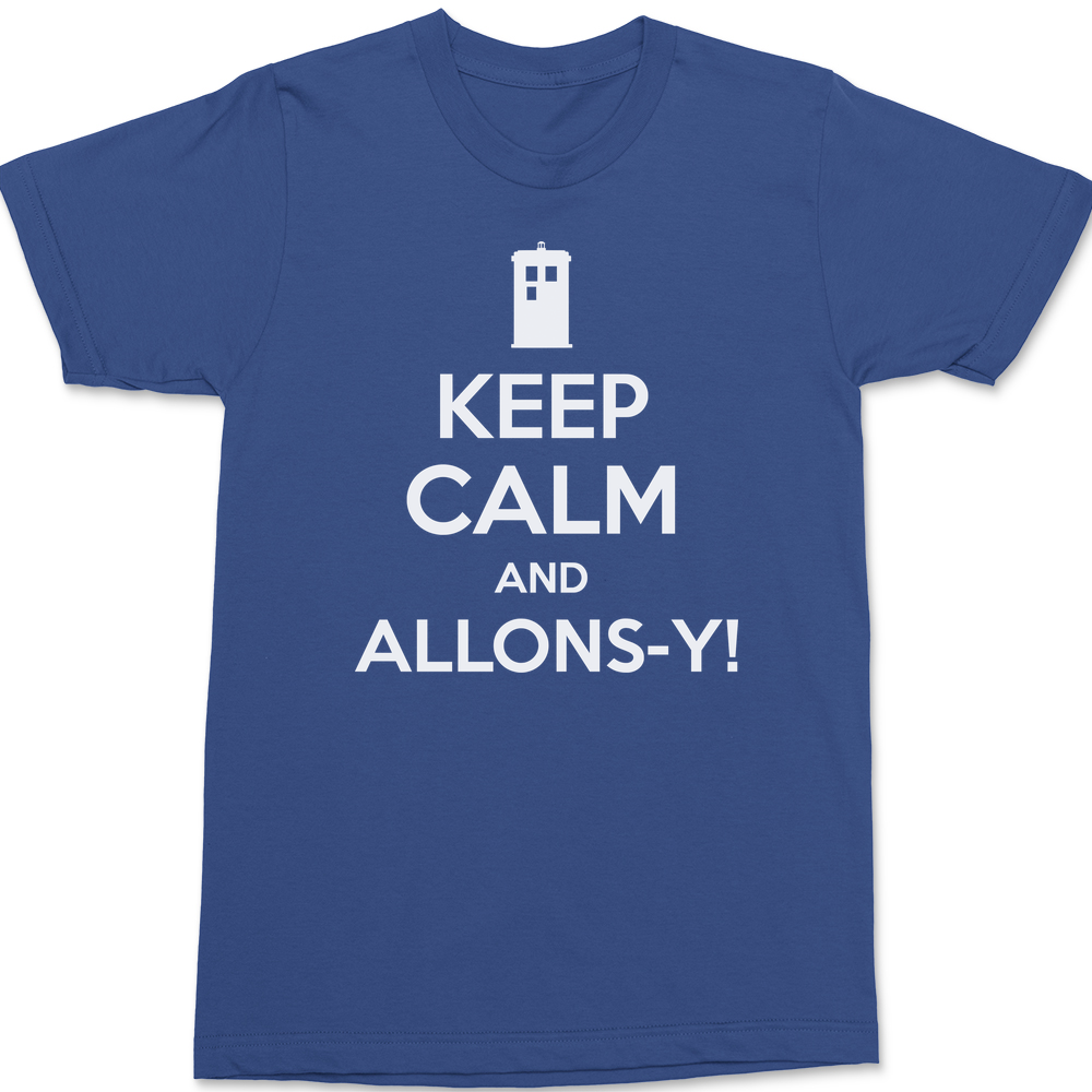 Keep Calm and Allons-y T-Shirt BLUE