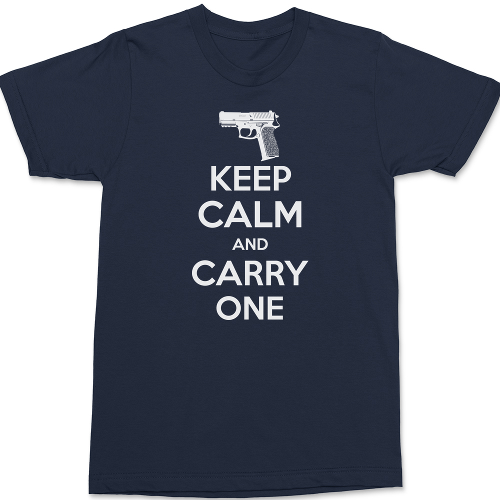 Keep Calm and Carry One T-Shirt Navy