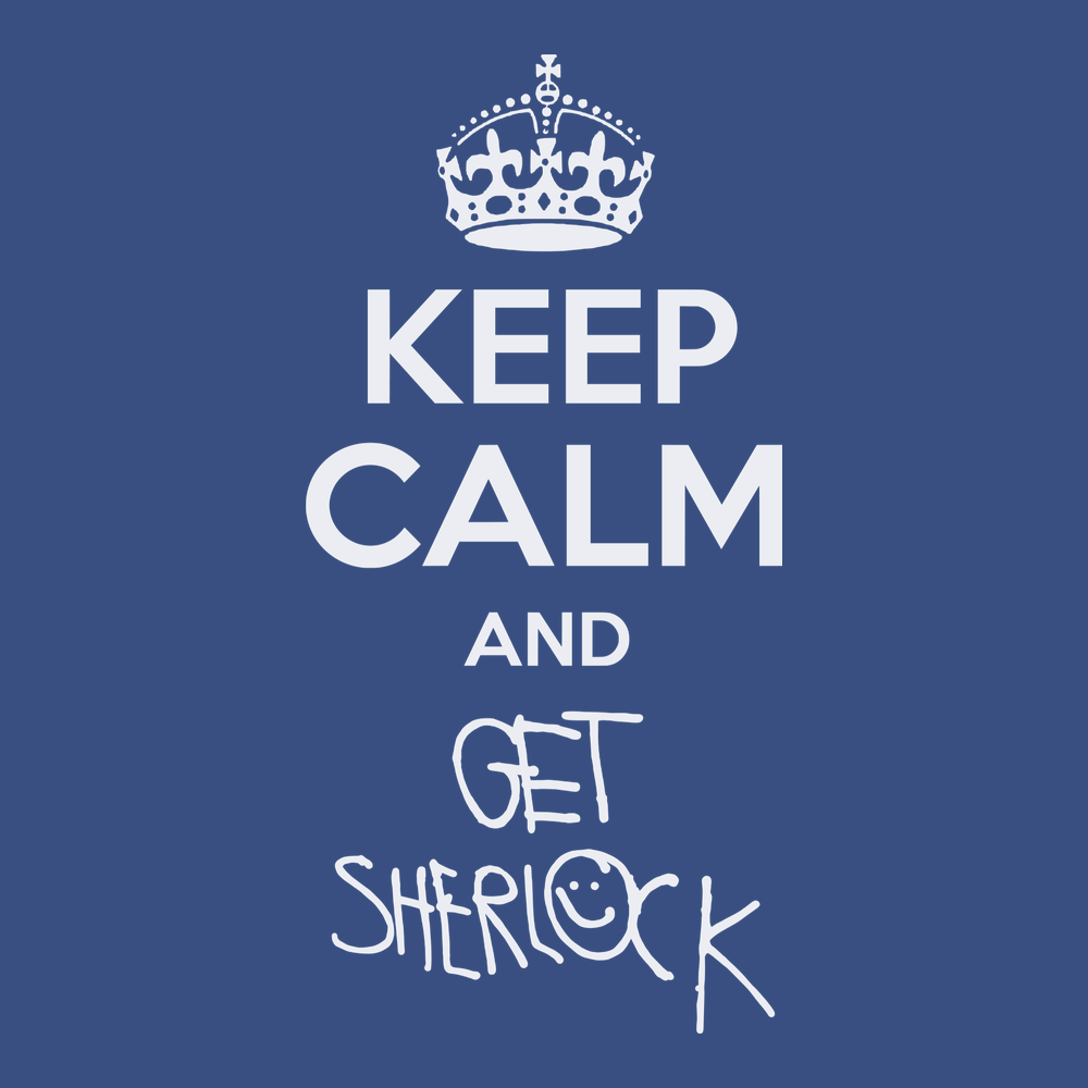Keep Calm and Get Sherlock T-Shirt BLUE