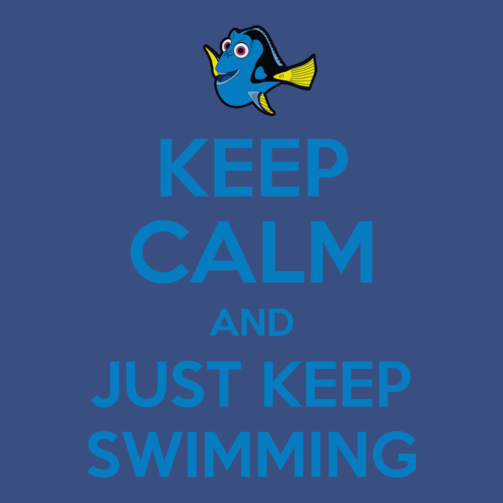 Keep Calm and Just Keep Swimming T-Shirt BLUE