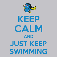 Keep Calm and Just Keep Swimming T-Shirt SILVER