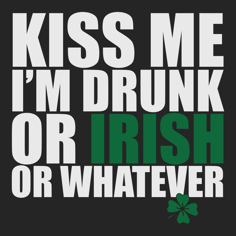 Kiss Me I'm Drunk or Irish T-Shirt BLACK