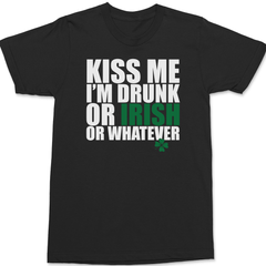 Kiss Me I'm Drunk or Irish T-Shirt BLACK
