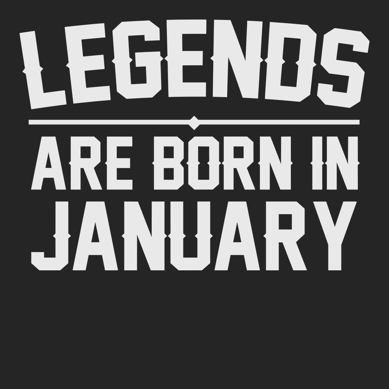 Legends Are Born In January T-Shirt BLACK
