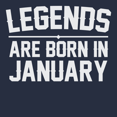 Legends Are Born In January T-Shirt NAVY