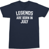 Legends Are Born In July T-Shirt NAVY