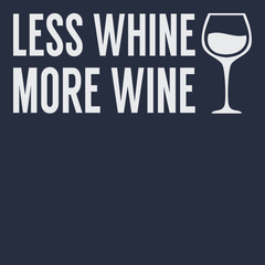 Less Whine More Wine T-Shirt NAVY