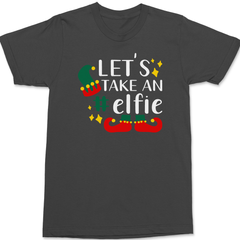 Let's Take An Elfie T-Shirt CHARCOAL