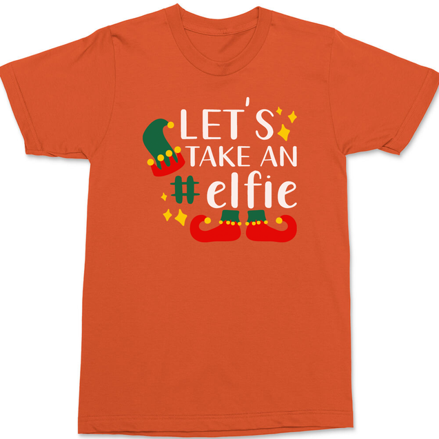 Let's Take An Elfie T-Shirt ORANGE
