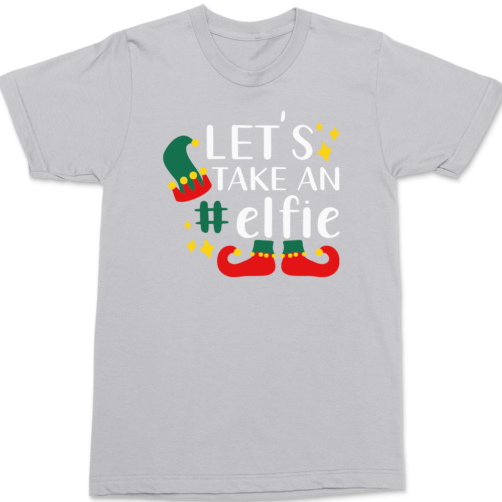 Let's Take An Elfie T-Shirt SILVER